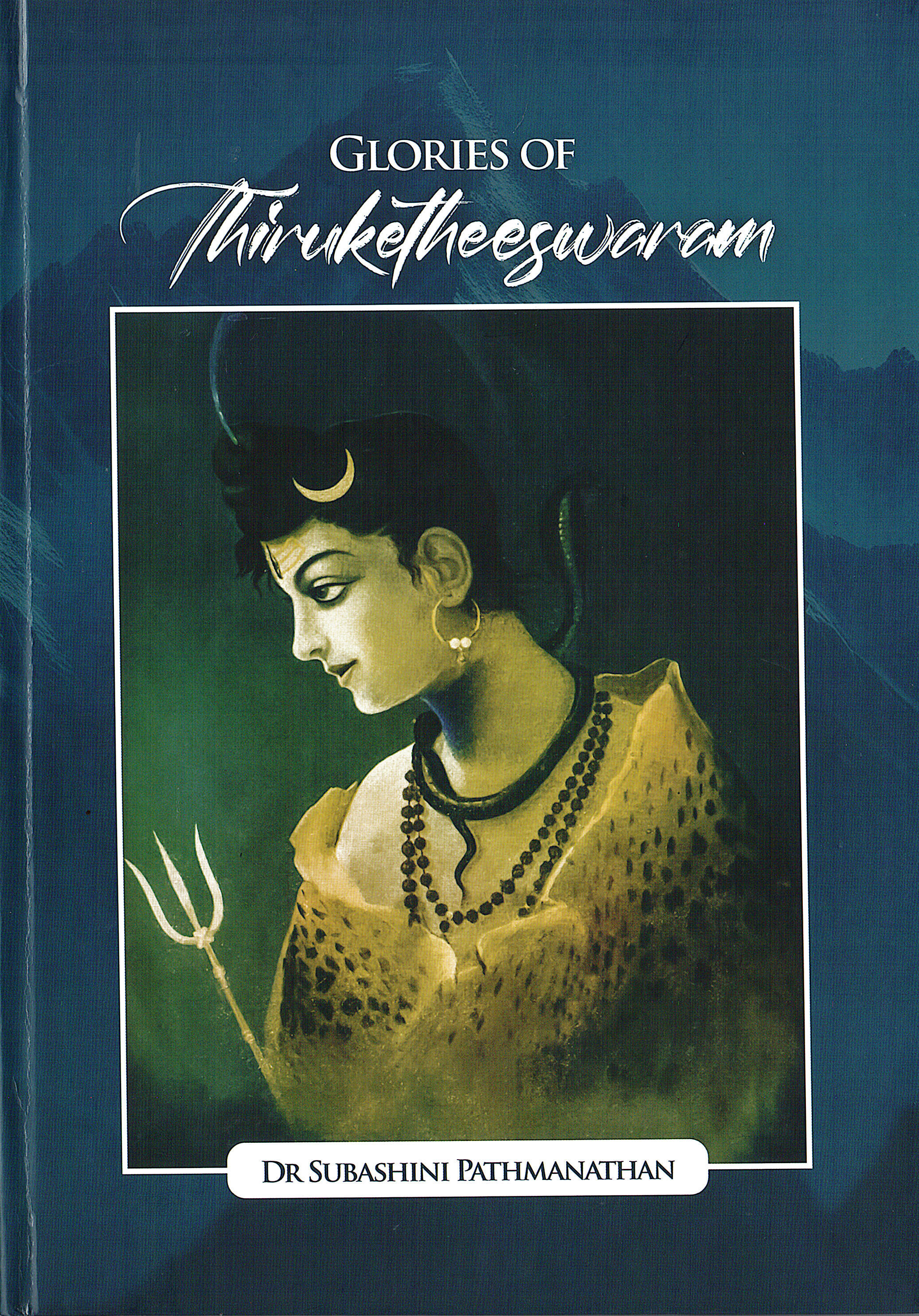 Glories of Thiruketheeswaram